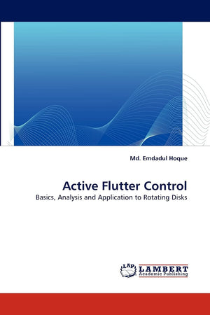 Active Flutter Control: Basics, Analysis and Application to Rotating Disks,Used