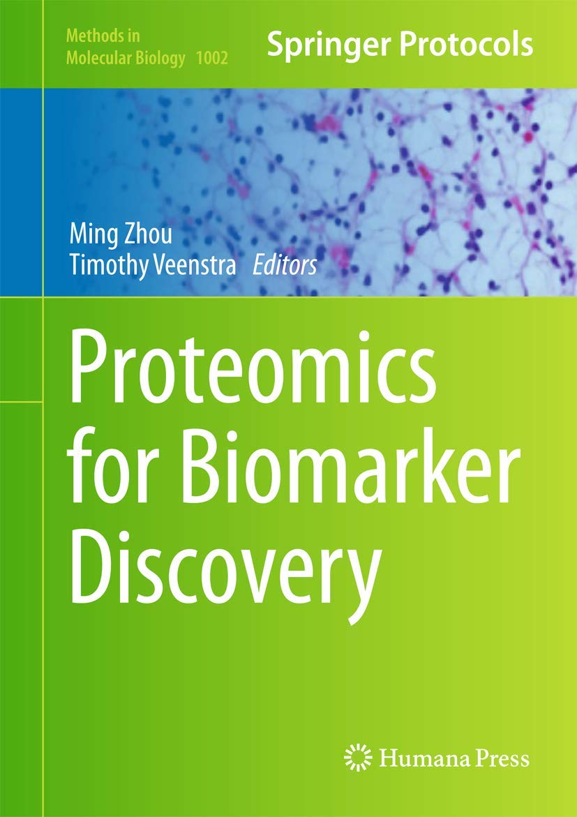 Proteomics For Biomarker Discovery (Methods In Molecular Biology, 1002),Used