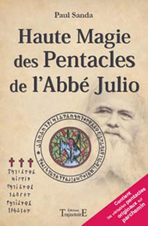 Haute magie des pentacles de l'abbe julio (French Edition),Used
