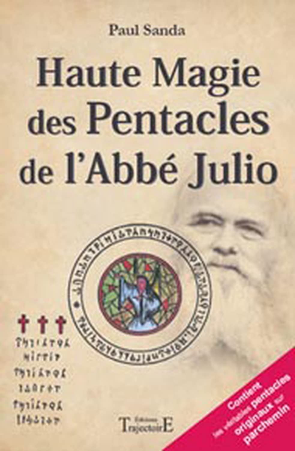 Haute magie des pentacles de l'abbe julio (French Edition),Used