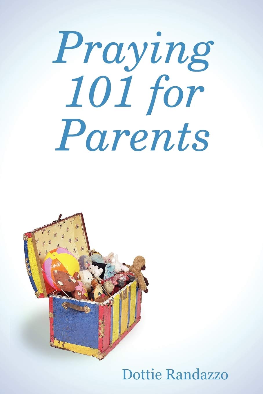 Praying 101 for Parents,Used