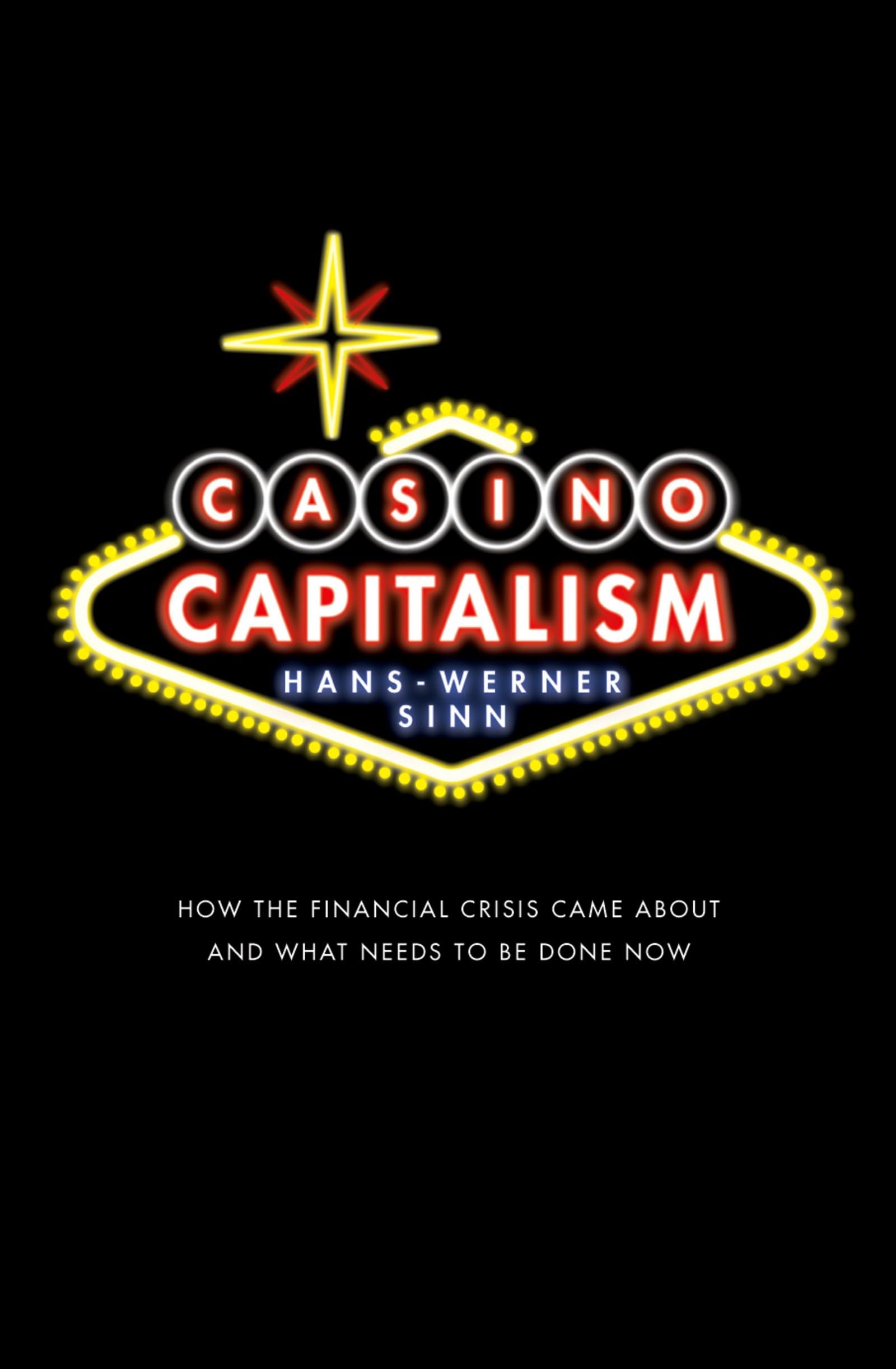 Casino Capitalism: How the Financial Crisis Came About and What Needs to be Done Now,Used