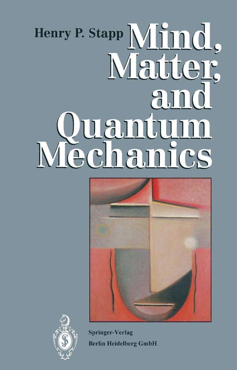 Mind, Matter, and Quantum Mechanics,Used