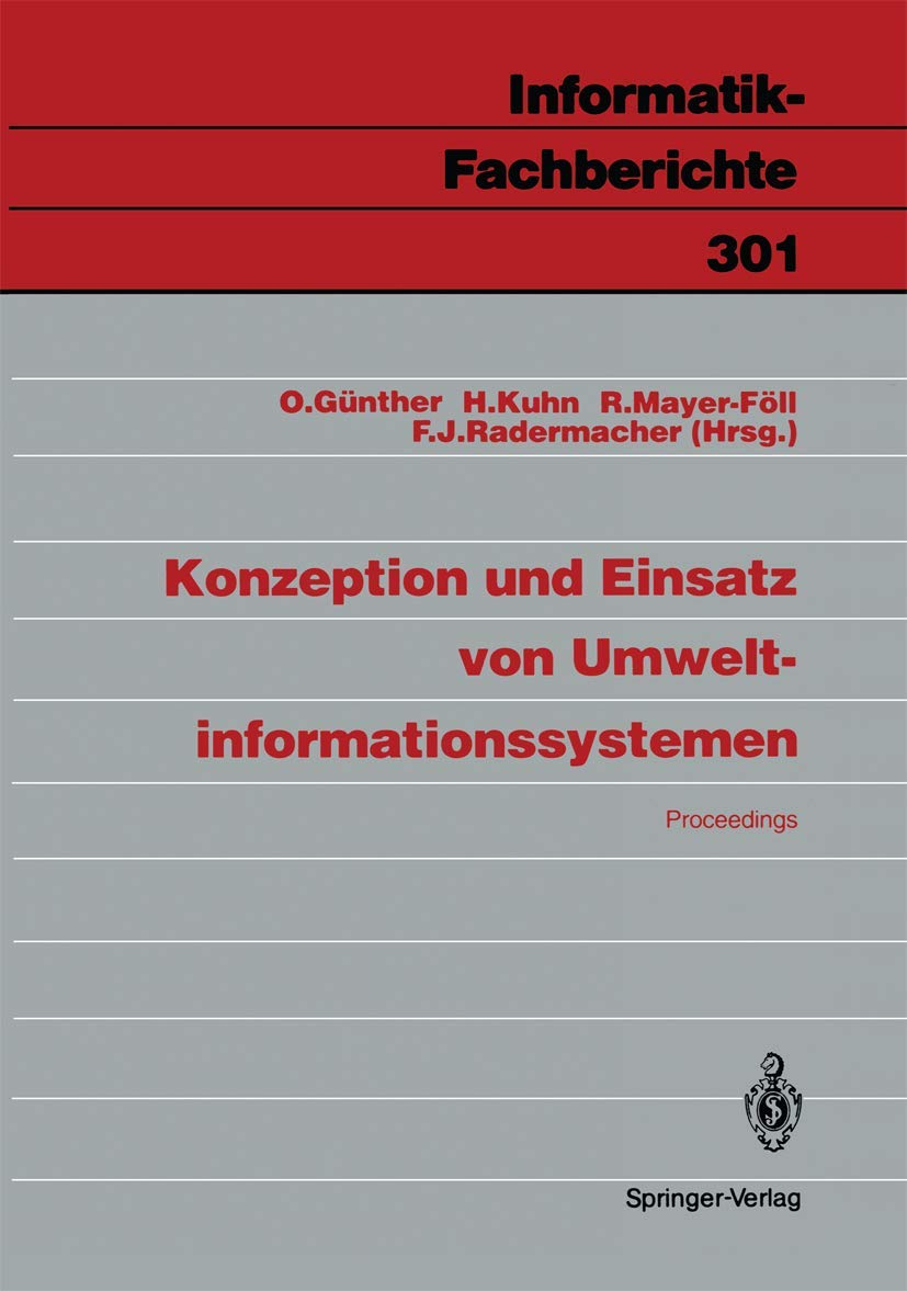 Konzeption und Einsatz von Umweltinformationssystemen: Proceedings (InformatikFachberichte, 301) (German Edition),Used