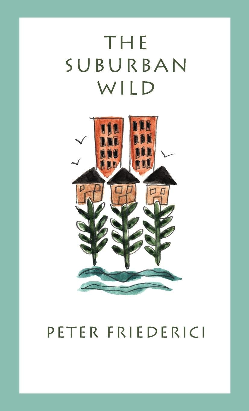 The Suburban Wild,New