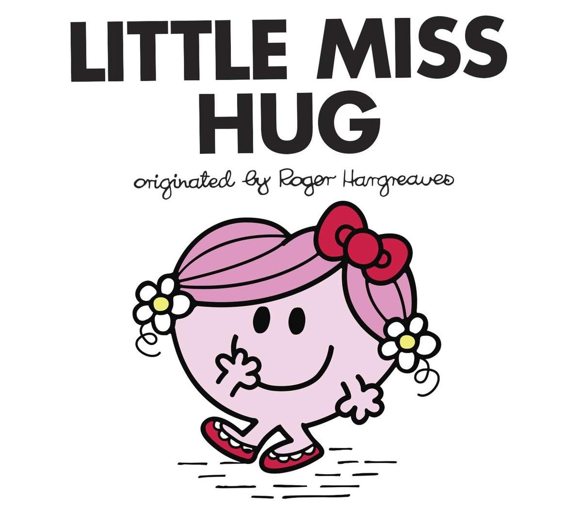Little Miss Hug (Mr. Men and Little Miss),New