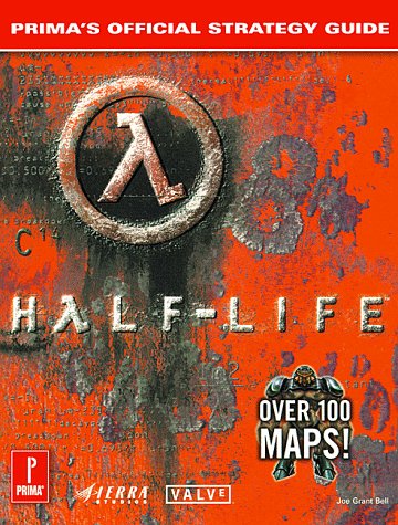 Halflife : Prima'S Official Strategy Guide