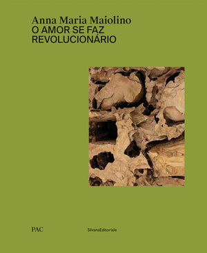Anna Maria Maiolino: O Amor se faz revolucionrio,Used