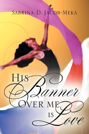 His Banner Over Me Is Love,Used