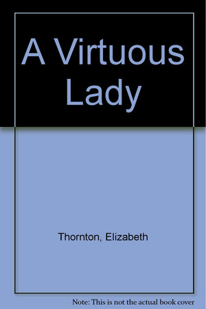 A Virtuous Lady,Used