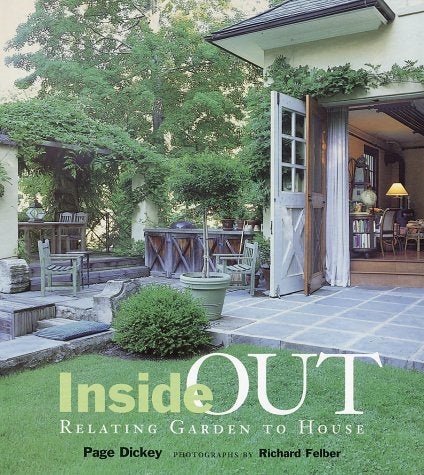 Inside Out: Relating Garden to House,New