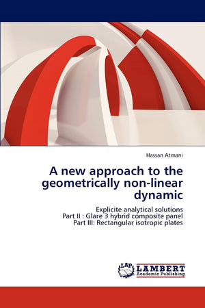 A new approach to the geometrically nonlinear dynamic: Explicite analytical solutions Part II : Glare 3 hybrid composite panel ,Used