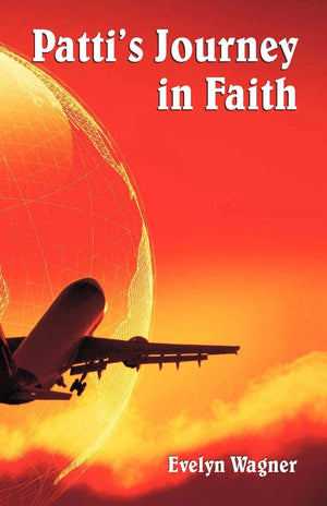 Patti's Journey in Faith,New
