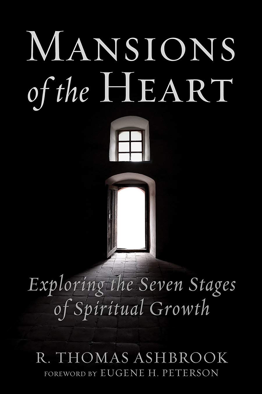 Mansions of the Heart: Exploring the Seven Stages of Spiritual Growth,Used