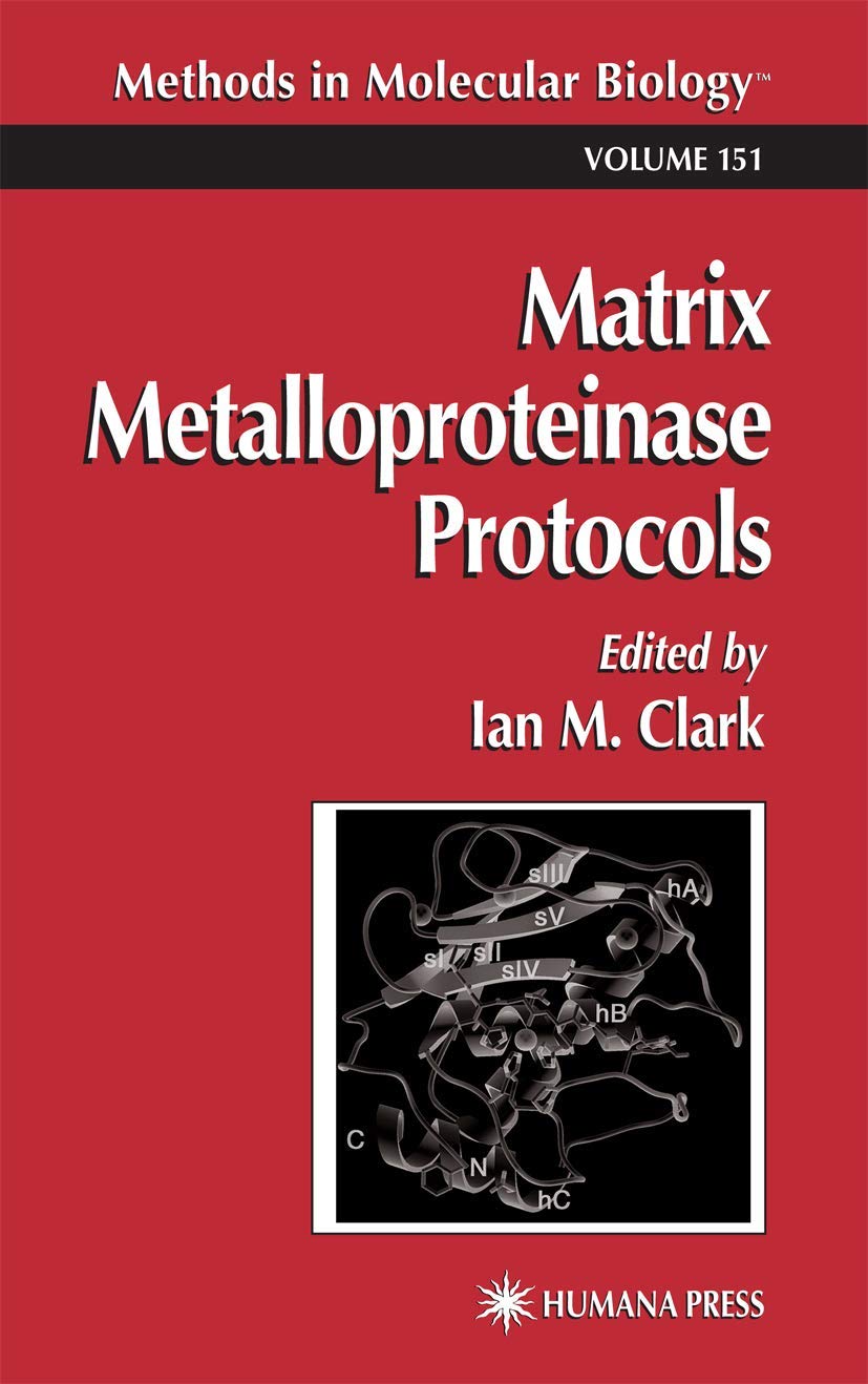 Matrix Metalloproteinase Protocols (Methods in Molecular Biology),Used