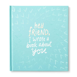 Hey Friend, I Wrote a Book About You,Used