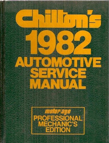 Chilton's 1982 Automotive Service Manual (Professional),Used