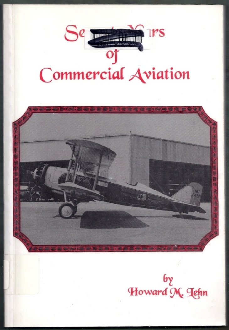 Seventy Years of Commercial Aviation in the United States,Used