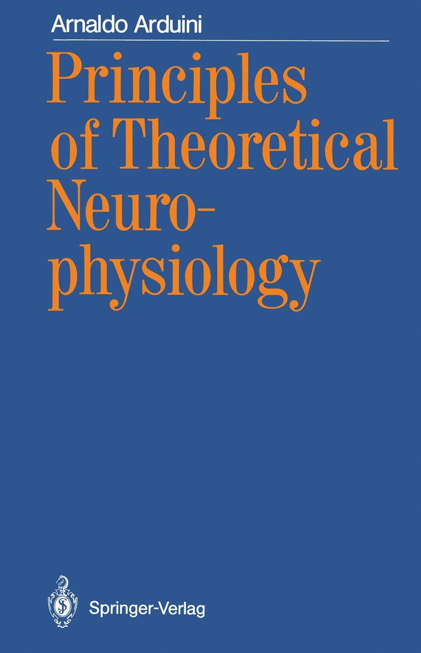 Principles of Theoretical Neurophysiology,Used
