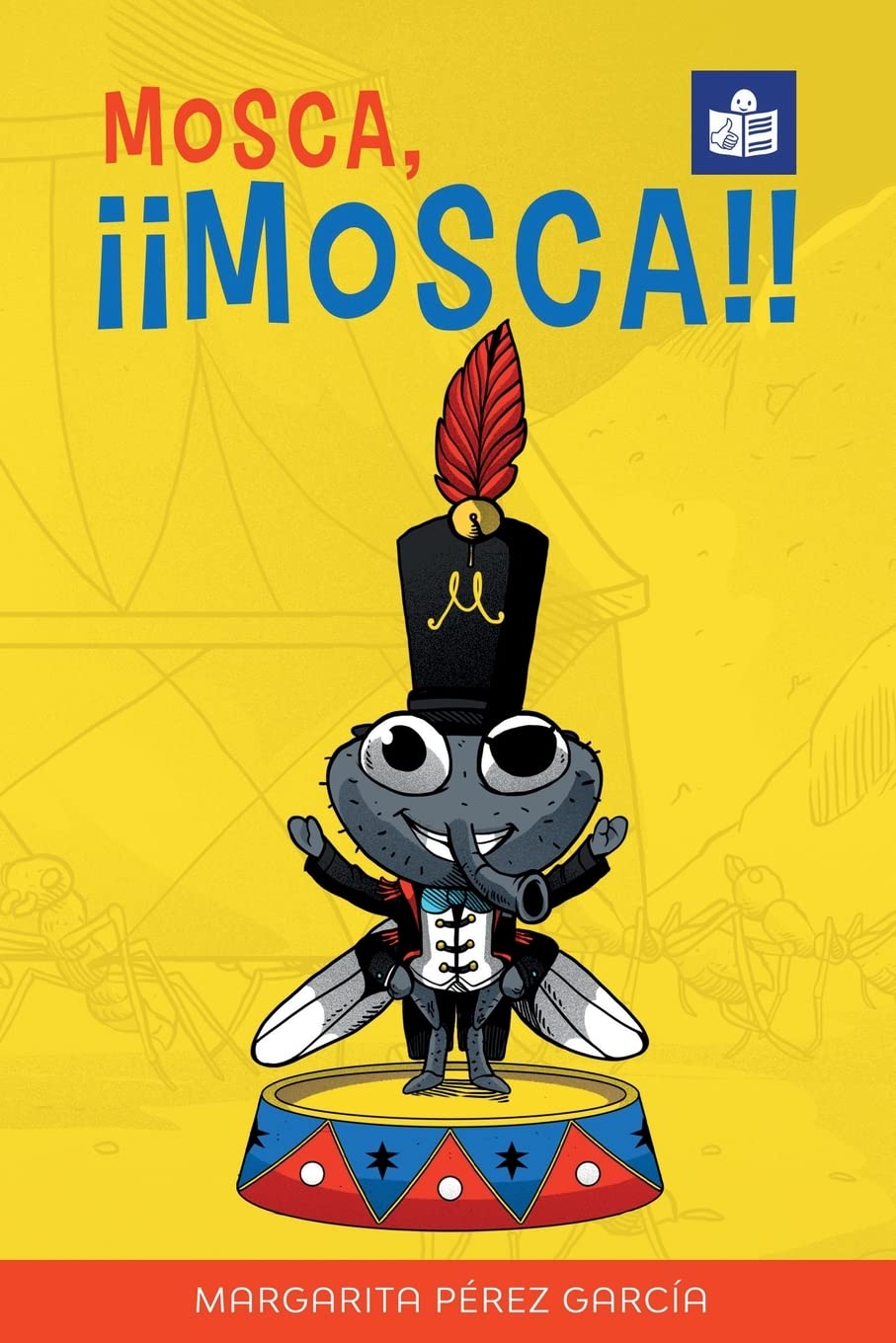 Mosca, Mosca!!: SpanishEnglish in EasytoRead format (Por si las moscas: a collection of easy Spanish stories for beginning la,Used