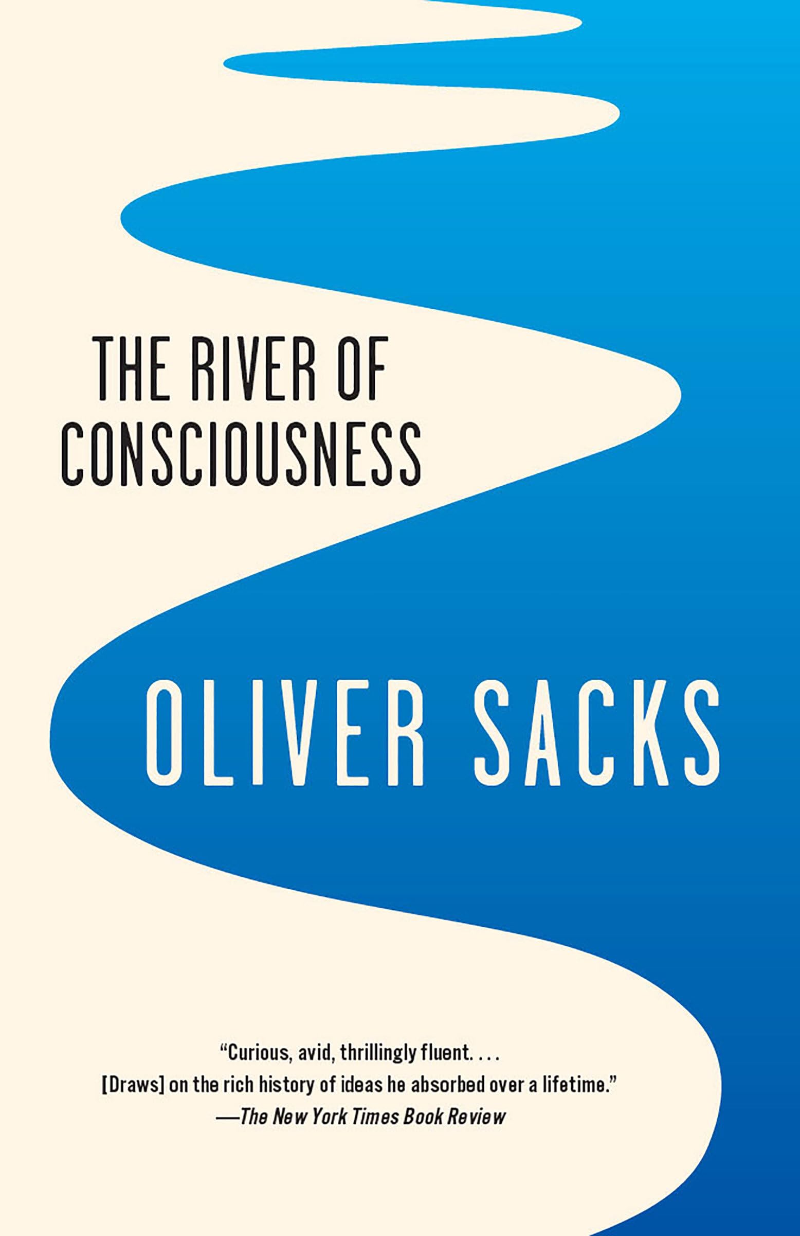 The River of Consciousness,New