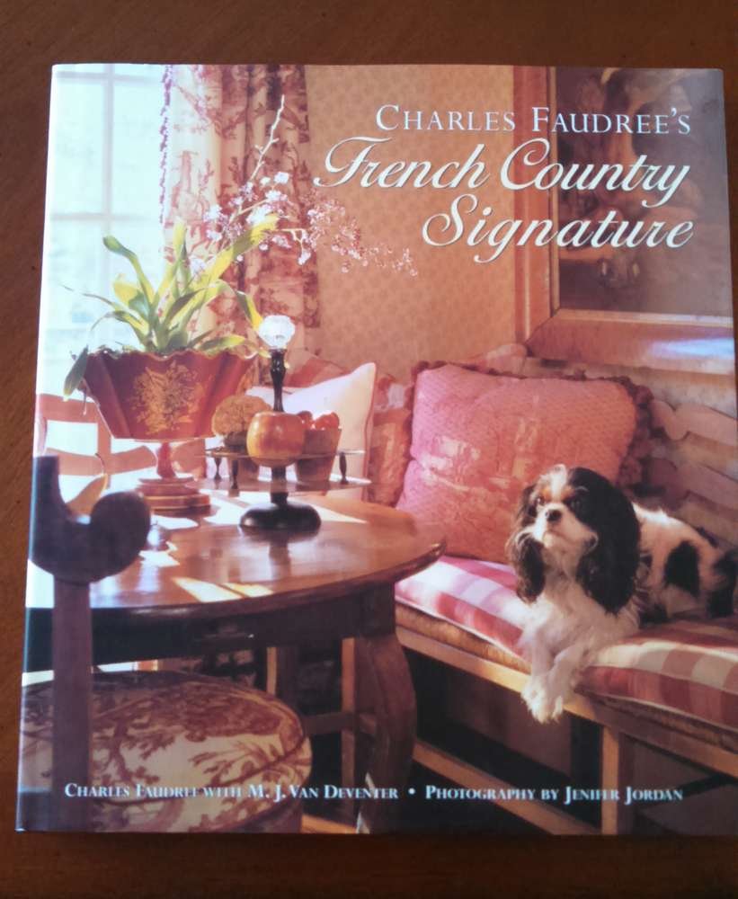 Charles Faudree's French Country Signature,Used