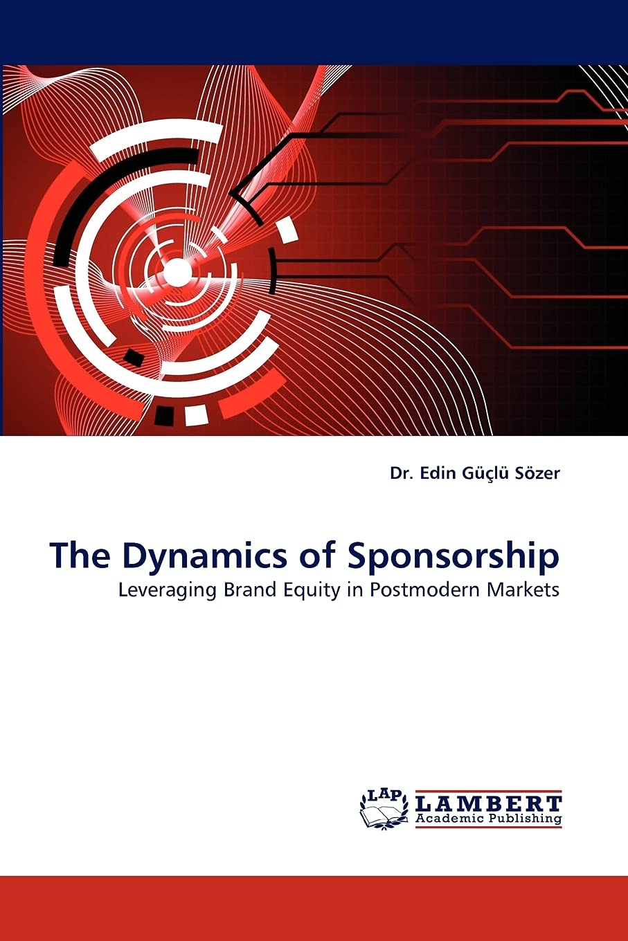 The Dynamics of Sponsorship: Leveraging Brand Equity in Postmodern Markets,Used