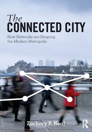 The Connected City (The Metropolis and Modern Life),Used