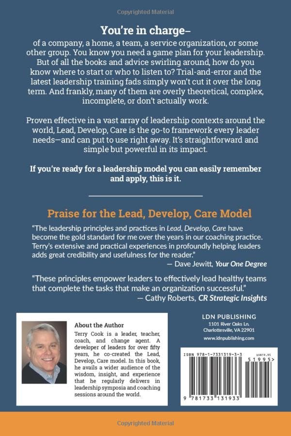 Lead, Develop, Care: Shaping a Different Kind of Leader,Used