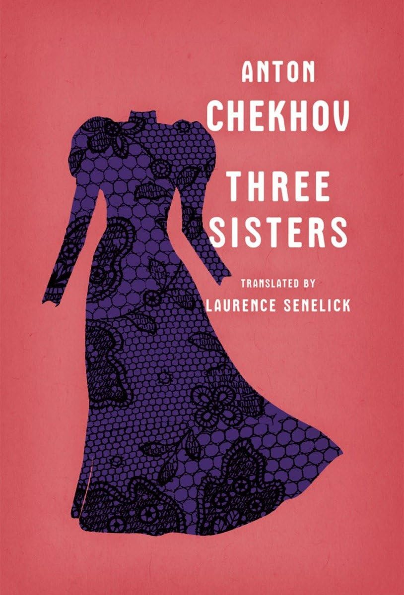 Three Sisters (Stage Edition Series)