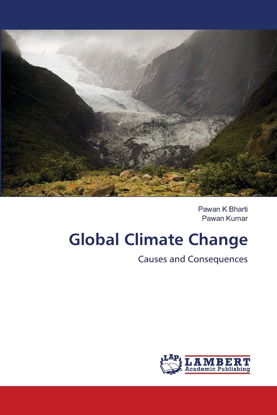 Global Climate Change: Causes and Consequences,Used