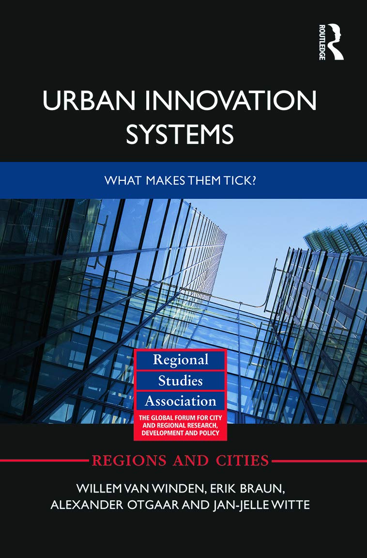 Urban Innovation Systems: What makes them tick? (Regions and Cities),Used