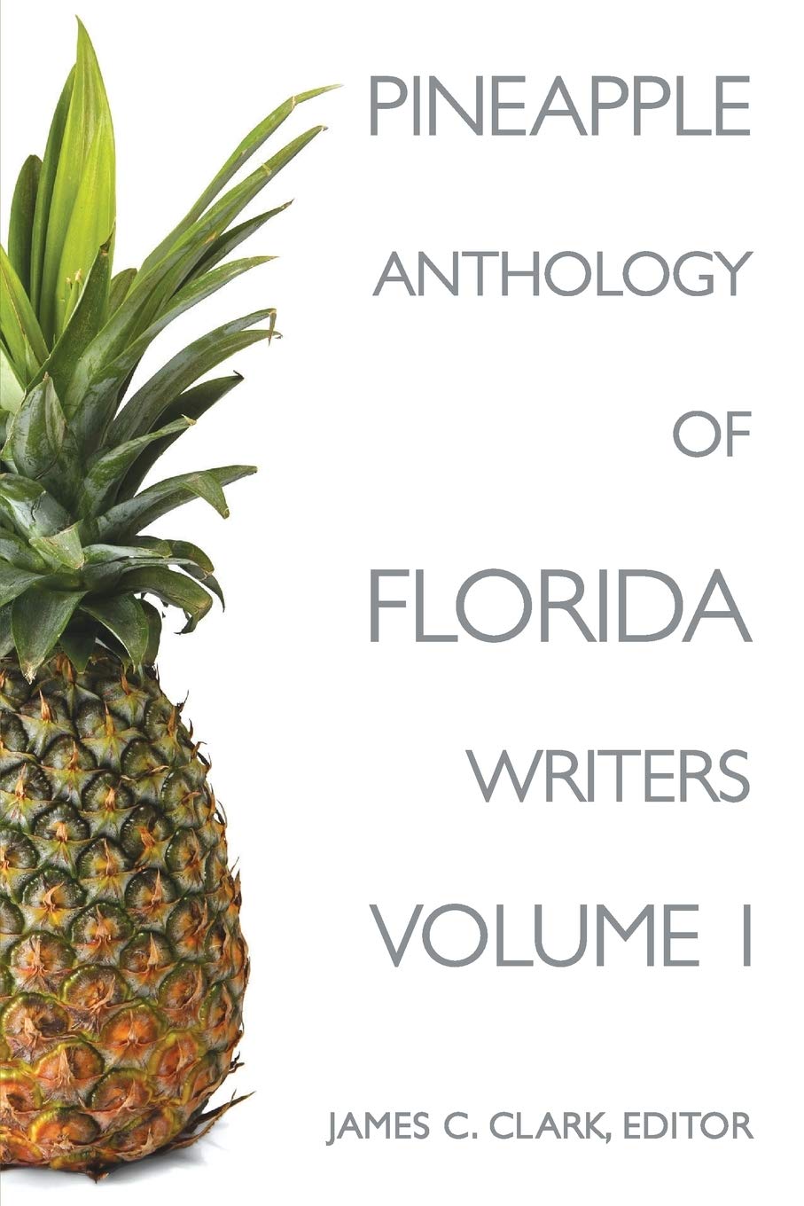 Pineapple Anthology of Florida Writers,Used