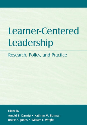 Learnercentered Leadership (Topics In Educational Leadership),Used
