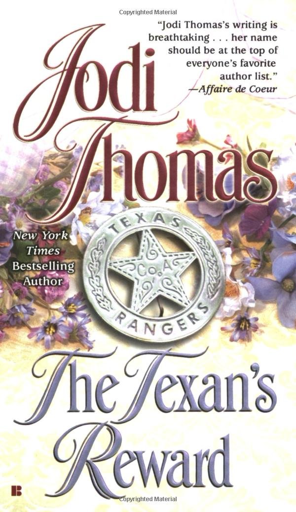 The Texan's Reward (Berkley Historical Romance),Used