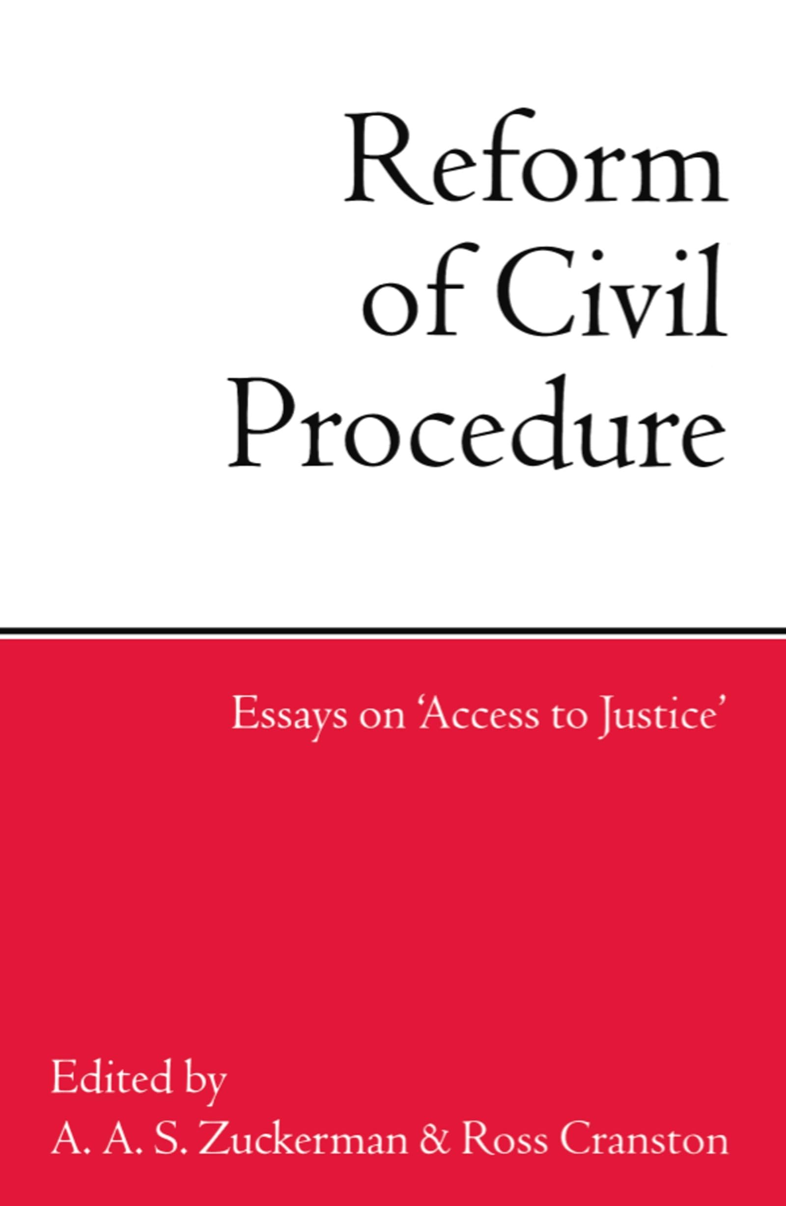 Reform of Civil Procedure: Essays on 'Access to Justice',Used