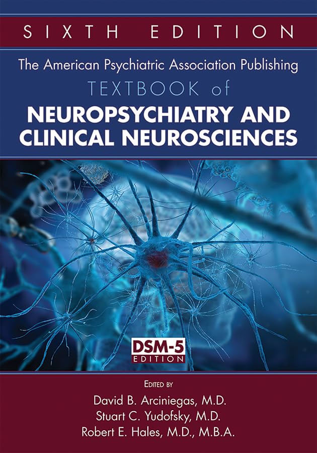 The American Psychiatric Association Publishing Textbook Of Neuropsychiatry And Clinical Neurosciences,Used