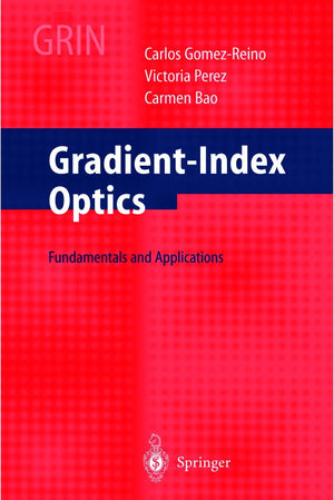 GradientIndex Optics GomezReino, C.,Used