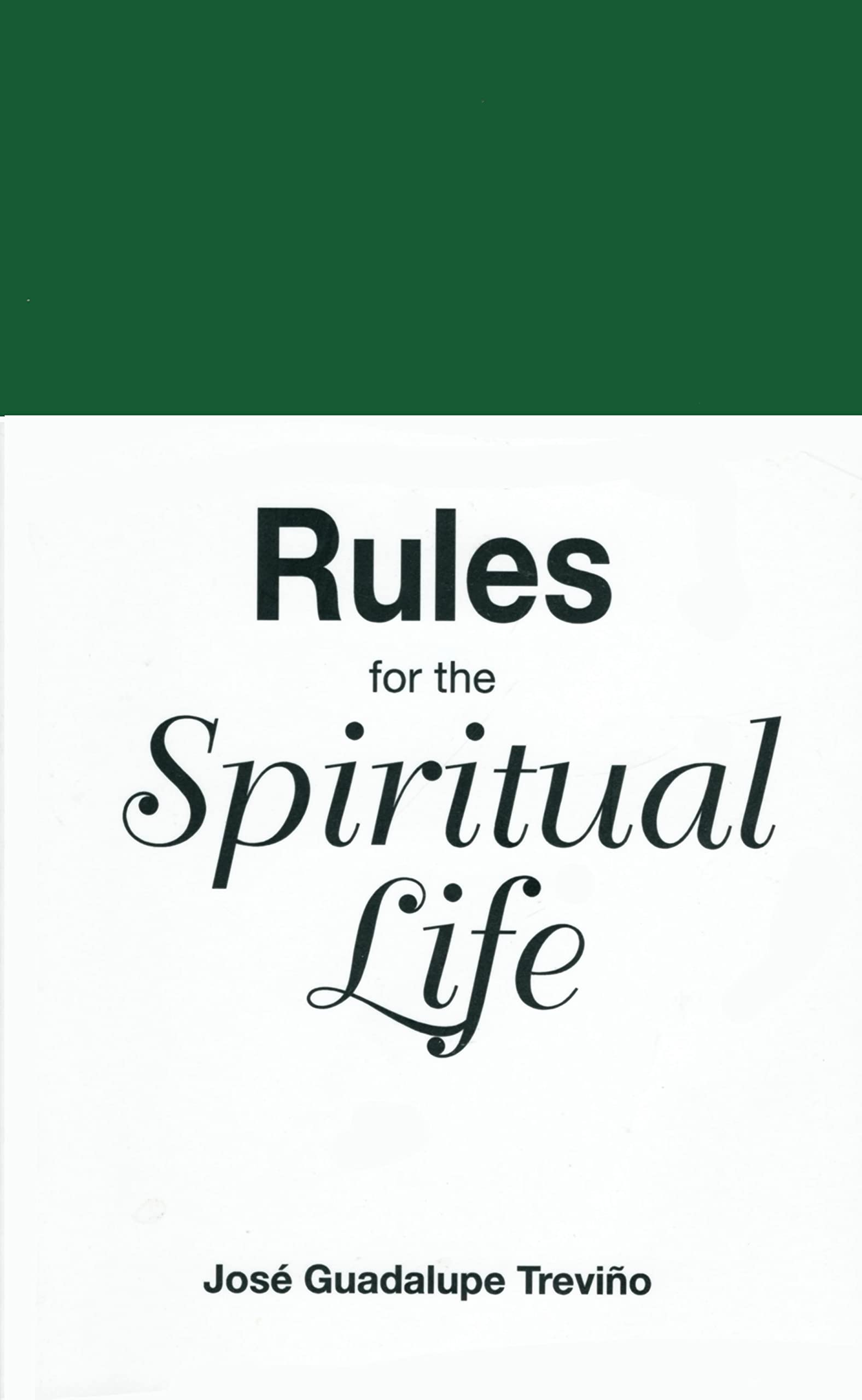 Rules for the Spiritual Life,Used