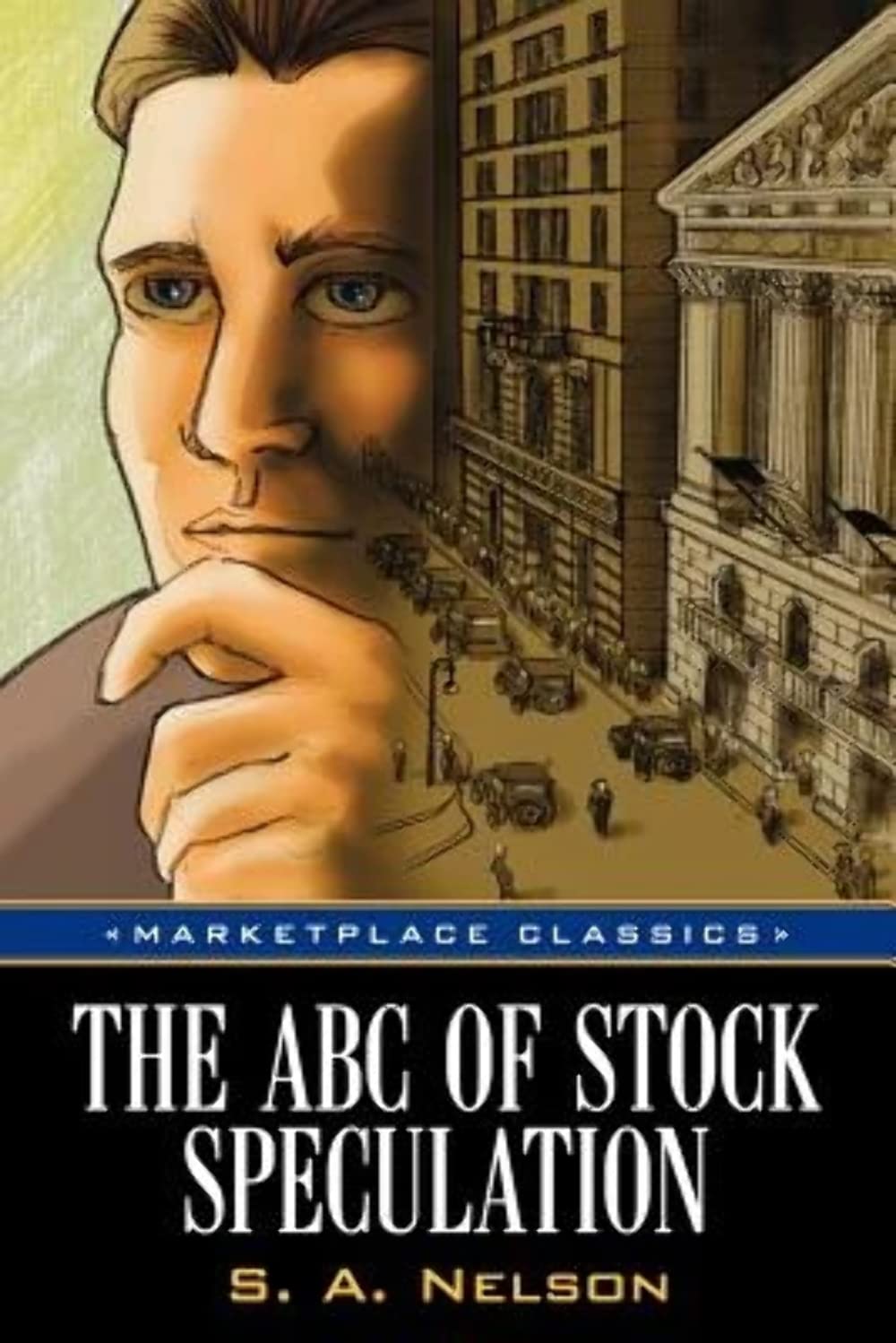 The ABC of Stock Speculation (Marketplace Classics),Used