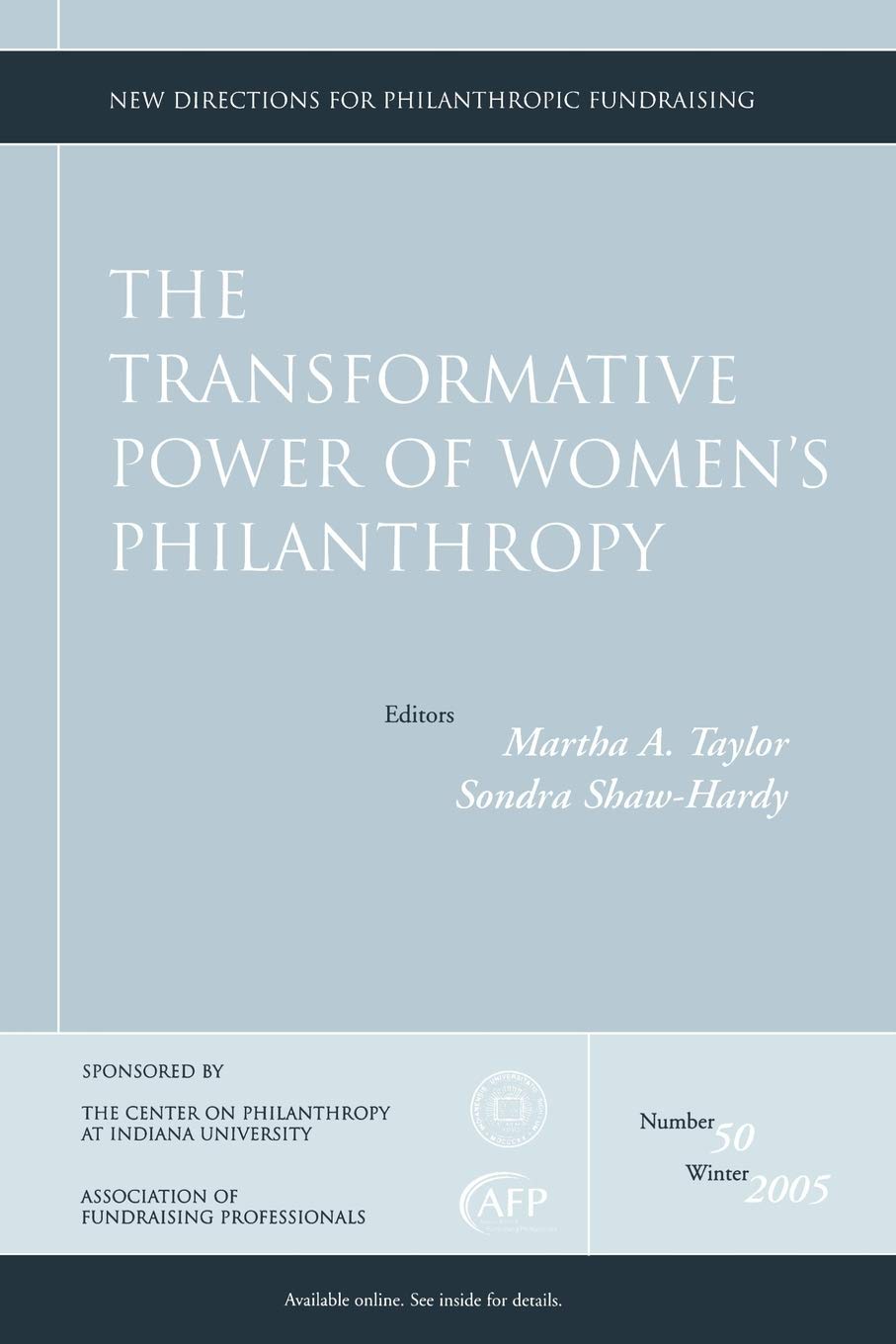 The Transformative Power Of Women'S Philanthropy: New Directions For Philanthropic Fundraising, Number 50,New