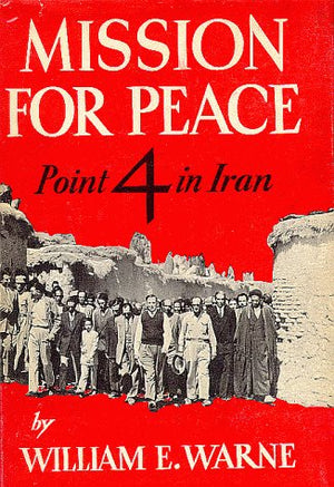 Mission for Peace: Point 4 in Iran,Used