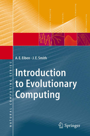 Introduction to Evolutionary Computing (Natural Computing Series),Used