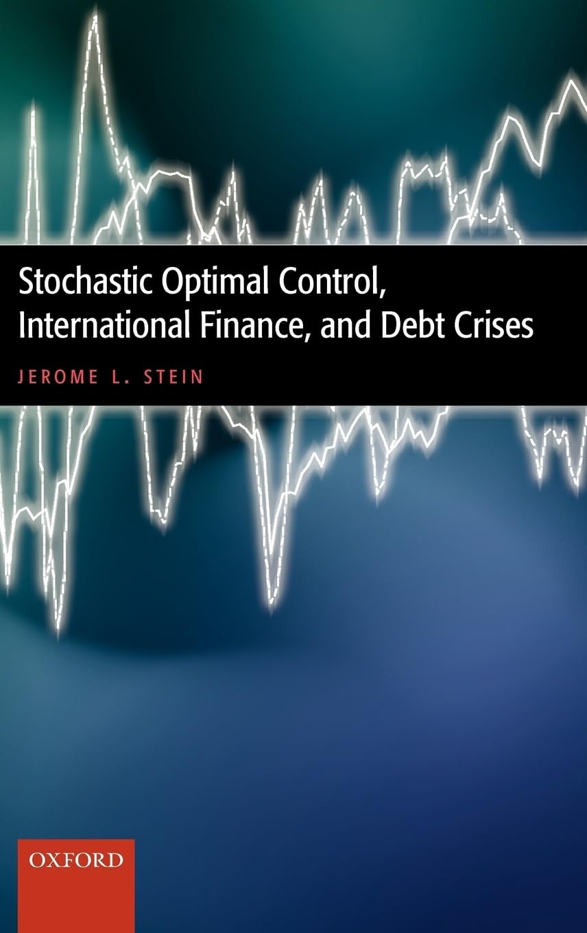 Stochastic Optimal Control, International Finance, And Debt Crises