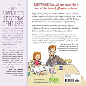 If You'Re So Smart, How Come You Can'T Spell Mississippi: An Encouraging Book About Dyslexia And Growth Mindset For Kids And Res