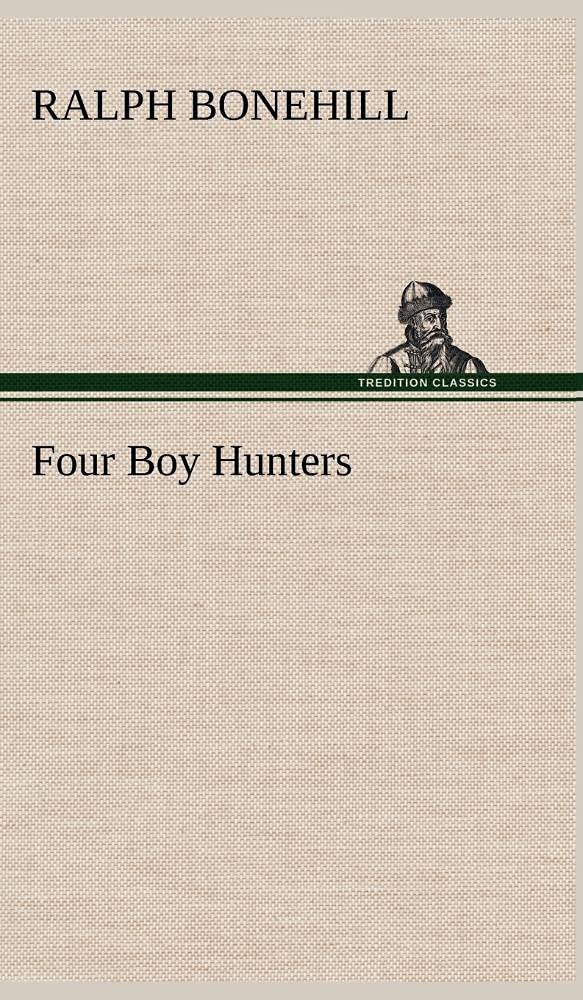 Four Boy Hunters,Used