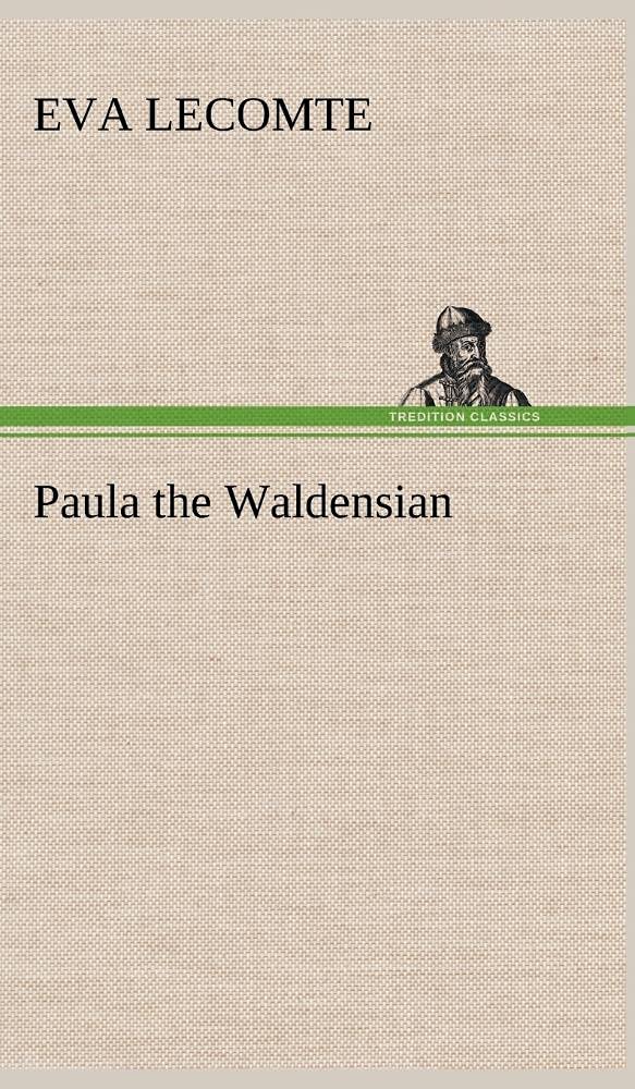Paula the Waldensian,Used