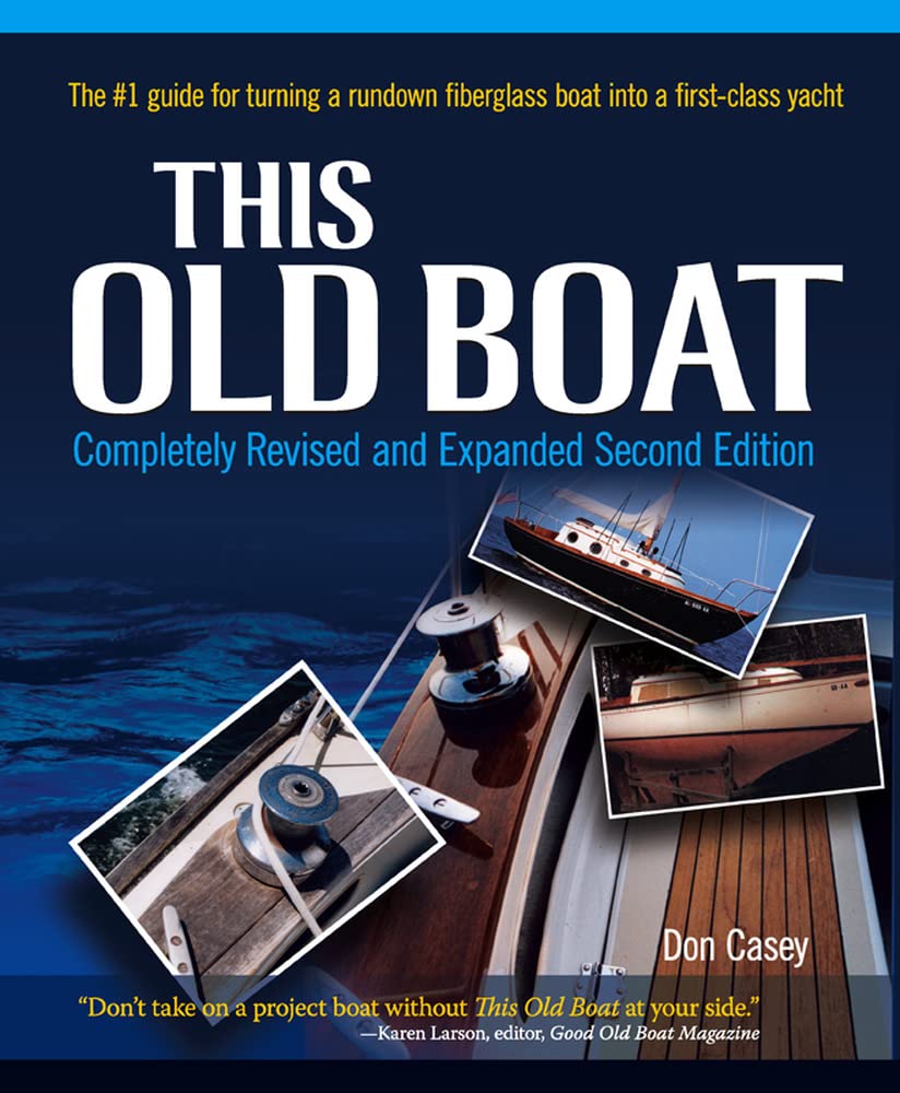 This Old Boat, Second Edition: Completely Revised and Expanded,New