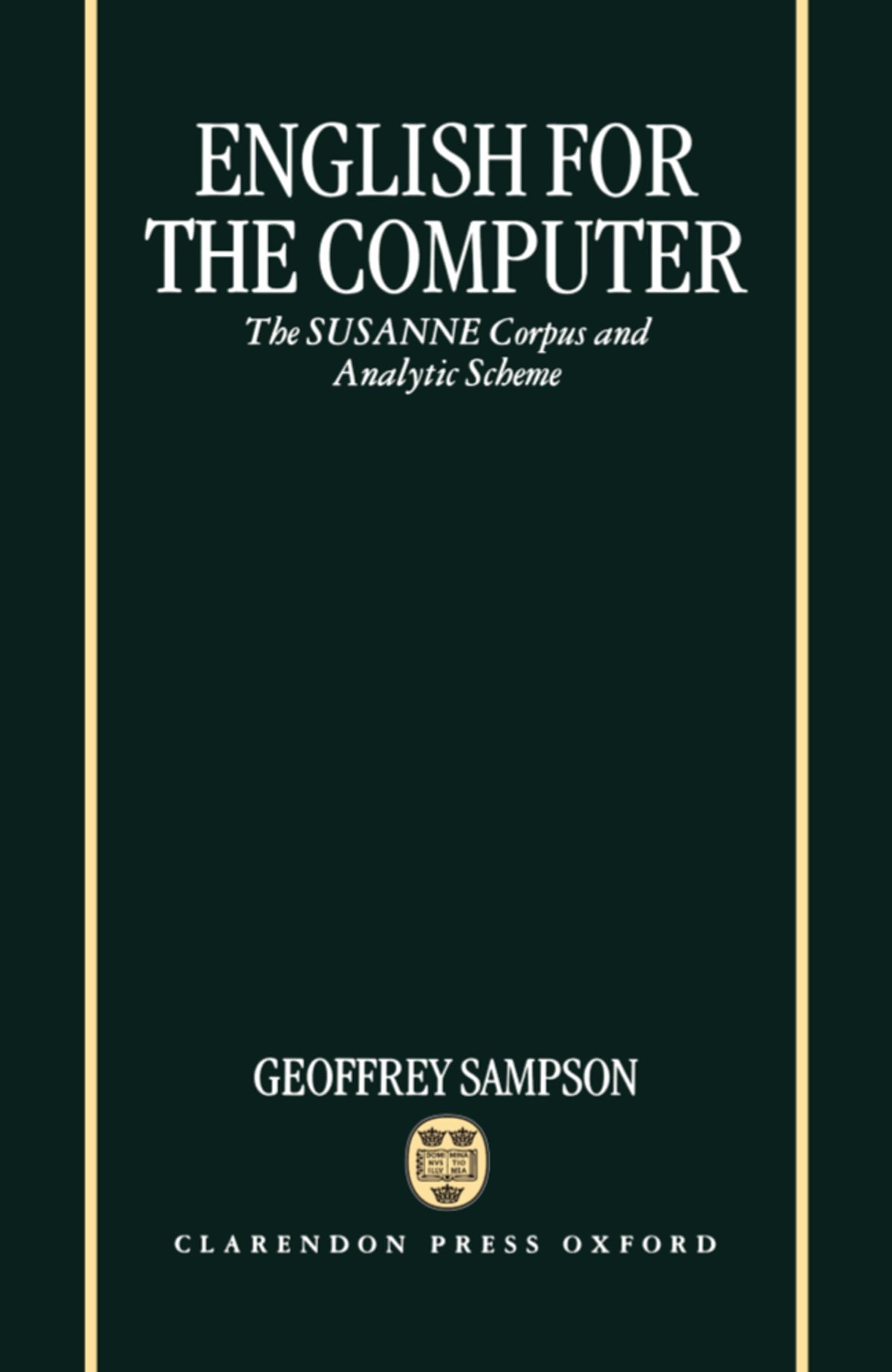 English for the Computer: The SUSANNE Corpus and Analytic Scheme,Used