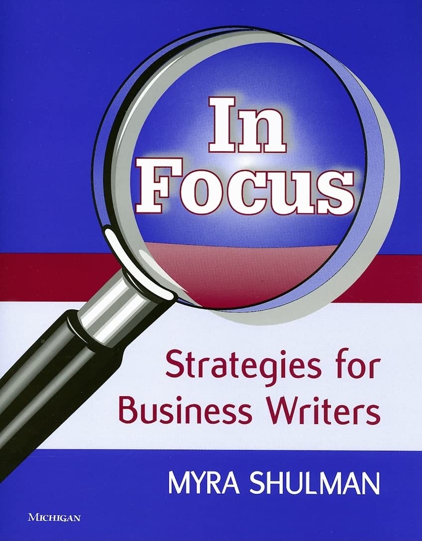 In Focus: Strategies for Business Writers,Used